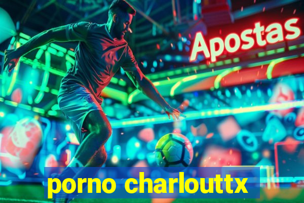 porno charlouttx